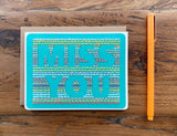 Miss You Card