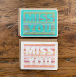 Miss You Card