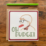 Oh Fudge Christmas Card