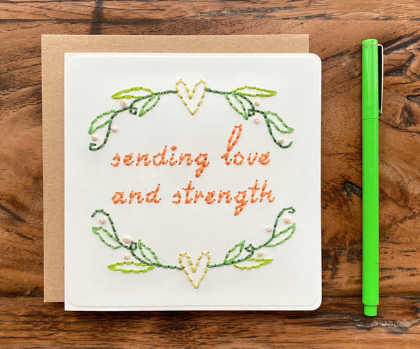 sending love and strength card